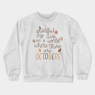 October Crewneck Sweatshirt